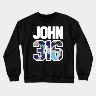 JOHN 3:16 Bible Verse Crewneck Sweatshirt